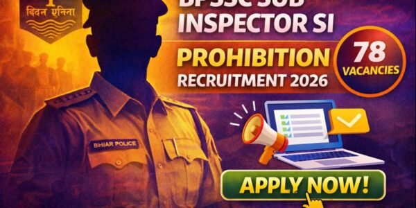 BPSSC SI Prohibition Bharti 2026